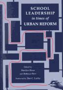 Cover of: School leadership in times of urban reform