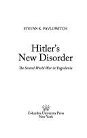 Cover of: Hitler's new disorder: the Second World War in Yugoslavia