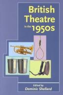 Cover of: British theatre in the 1950s