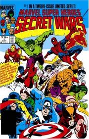 Cover of: Marvel Super Heroes Secret Wars by Jim Shooter, Mike Zeck, Bob Layton