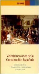 Cover of: Veinticinco años de la Constitución Española