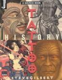 Cover of: Tattoo History by Steve Gilbert, Steve Gilbert