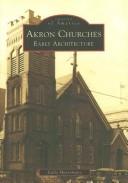 Cover of: Akron churches by Kally Mavromatis