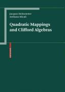 Cover of: Quadratic mappings and Clifford algebras by J. Helmstetter