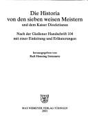 Cover of: Die Historia von den sieben weisen Meistern und dem Kaiser Diocletianus