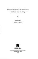 Cover of: Women in Italian Renaissance Culture and Society (LEGENDA) (Legenda) (Legenda) by Letizia Panizza