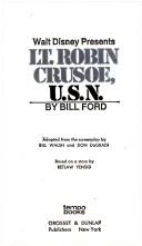 Cover of: Walt Disney presents Lt. Robin Crusoe, U.S.N.
