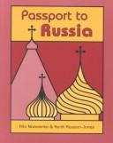 Cover of: Passport to Russia
