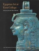 Cover of: Egyptian art at Eton college by Stephen Spurr