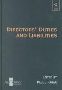 Cover of: Directors' Duties and Liabilities (Association of European Lawyers) by Paul J. Omar