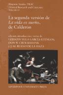 Cover of: La segunda versión de La vida es sueño de Calderón