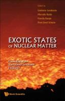 Cover of: Exotic states of nuclear matter by International Symposium on Exotic States of Nuclear Matter (2007 Catania University)
