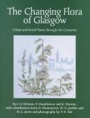 Cover of: The  Changing Flora of Glasgow