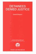 Cover of: Detainees Denied Justice (Nijhoff Law Specials)