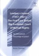 Cover of: Lawless v Ireland(1957-1961) | Doolan, Brian.