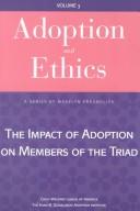 Cover of: The impact of adoption on members of the triad