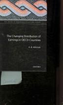 Cover of: The changing distribution of earnings in OECD countries by Atkinson, A. B., A. B. Atkinson