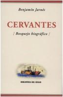 Cover of: Cervantes: bosquejo biográfico