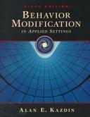 Cover of: Behavior modification in applied settings