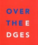 Cover of: Over the edges by Stedelijk Museum voor Actuele Kunst (Ghent, Belgium)