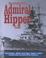 Cover of: Heavy cruisers of the Admiral Hipper class