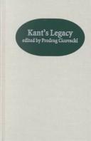 Cover of: Kant's legacy: essays in honor of Lewis White Beck