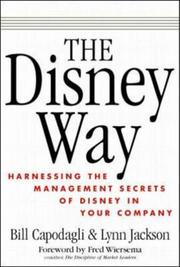 Cover of: The Disney Way by William Capodagli, Lynn Jackson
