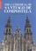 Cover of: The Cathedral of Santiago de Compostella