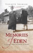 Memories of Eden by Violette Shamash