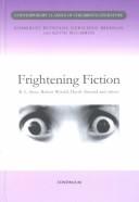 Frightening fiction by Kimberley Reynolds, Geraldine Brennan, Kevin McCarron