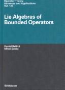 Cover of: Lie algebras of bounded operators by Daniel Beltiță