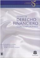 Cover of: Temas de derecho financiero contemporáneo