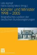 Cover of: Kanzler und Minister 1998-2005: biografisches Lexikon der deutschen Bundesregierungen