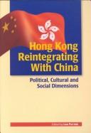 Cover of: Hong Kong Reintegrating With China | 