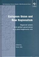 Cover of: European Union and new regionalism by Mario Telò