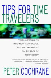 Cover of: Tips for time travelers by P. Cochrane