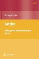 Cover of: Lattice: multivariate data visualization with R
