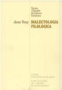 Cover of: Dialectologia filològica: transfusió lèxica : lengua escrita i dialectalismes
