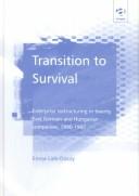 Transition to survival by Enese Lieb-Dóczy