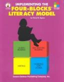 Cover of: Implementing the Four-Blocks Literacy Model