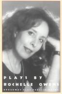 Cover of: Plays by Rochelle Owens by Rochelle Owens