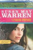 Cover of: Finding Stefanie by Susan Warren