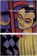 Cover of: Paraules per a unes imatges by Jordi Sarsanedas