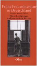 Cover of: Kleine Erzählungen und romantische Skizzen