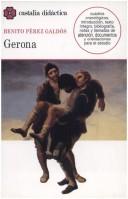 Cover of: Gerona by Benito Pérez Galdós