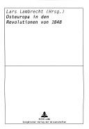 Cover of: Osteuropa in den Revolutionen von 1848 by Lars Lambrecht (Hrsg.).