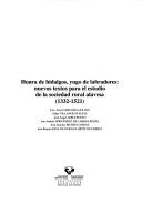 Cover of: Honra de hidalgos, yugo de labradores: nuevos textos para el estudio de la sociedad rural alavesa (1332-1521)