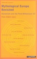 Cover of: Mythological Europe revisited: humanism and the third millenium III