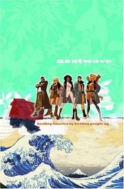 Cover of: Nextwave: Agents of H.A.T.E., Vol. 1: This Is What They Want