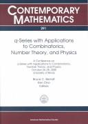 Cover of: Q-Series With Applications to Combinatorics, Number Theory, and Physics by 